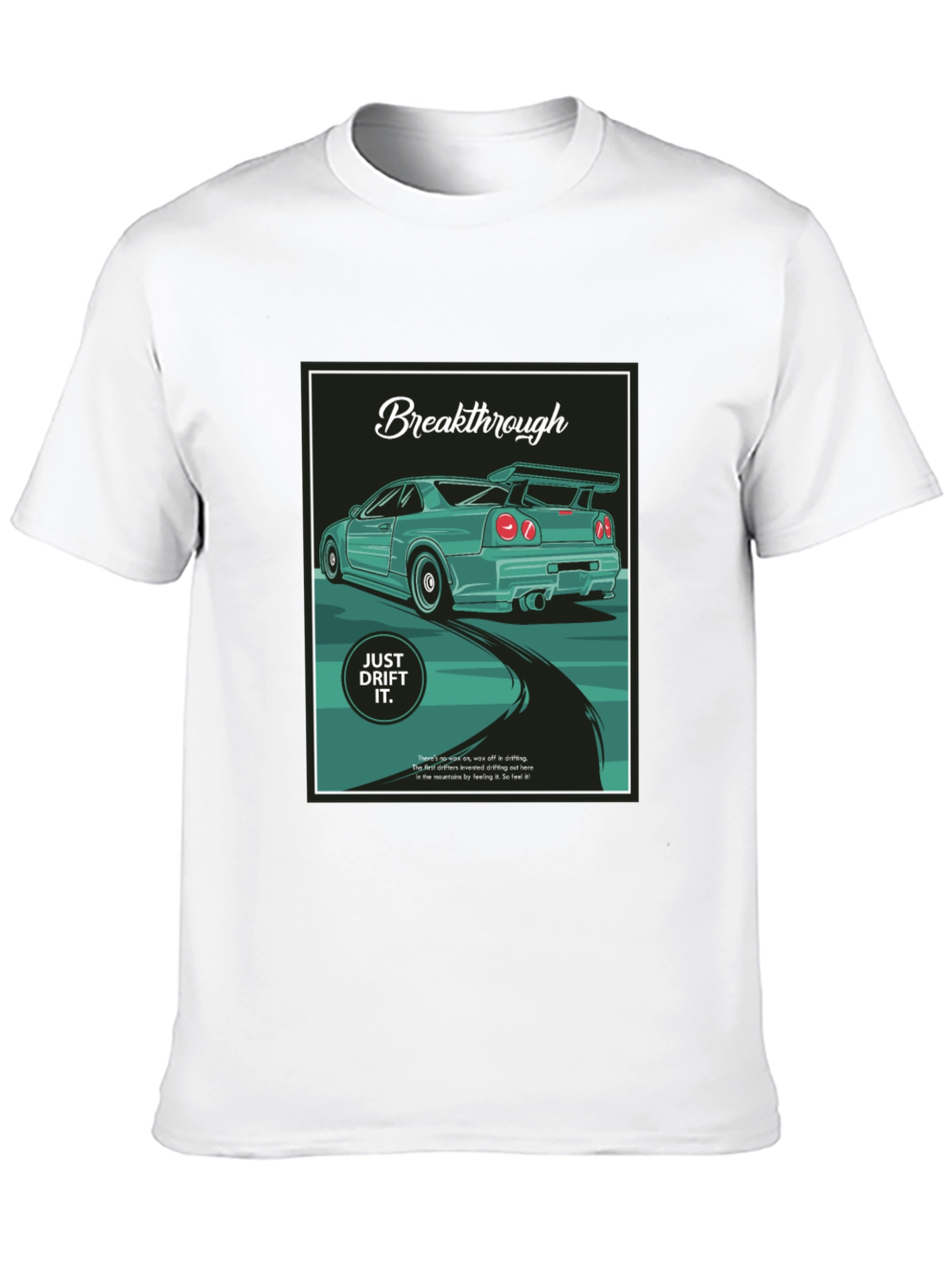 Breakthrough Just Drift It Black T-Shirt