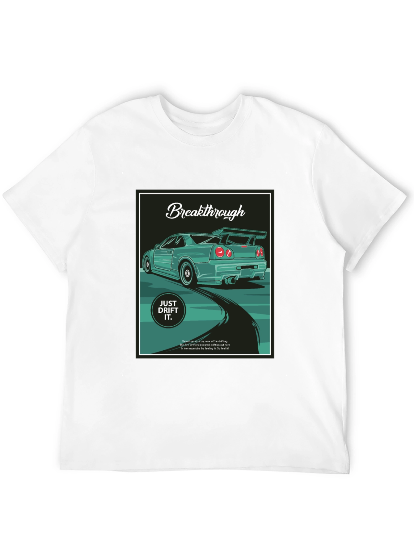 Breakthrough Just Drift It Black T-Shirt
