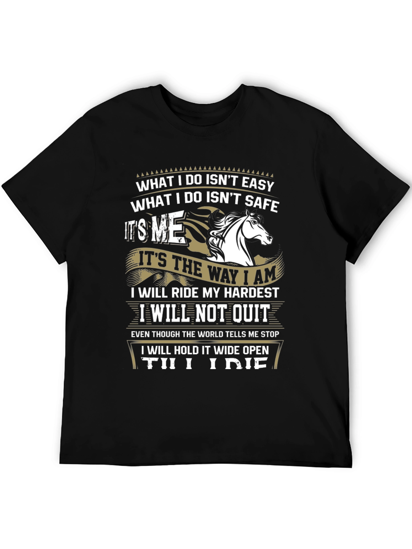 Equestrian Attitude Black T-Shirt: Ride Hard Never Quit!