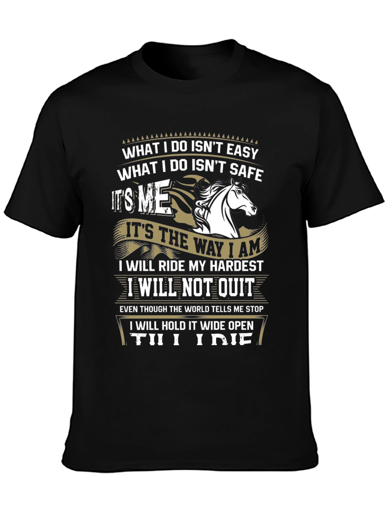 Equestrian Attitude Black T-Shirt: Ride Hard Never Quit!