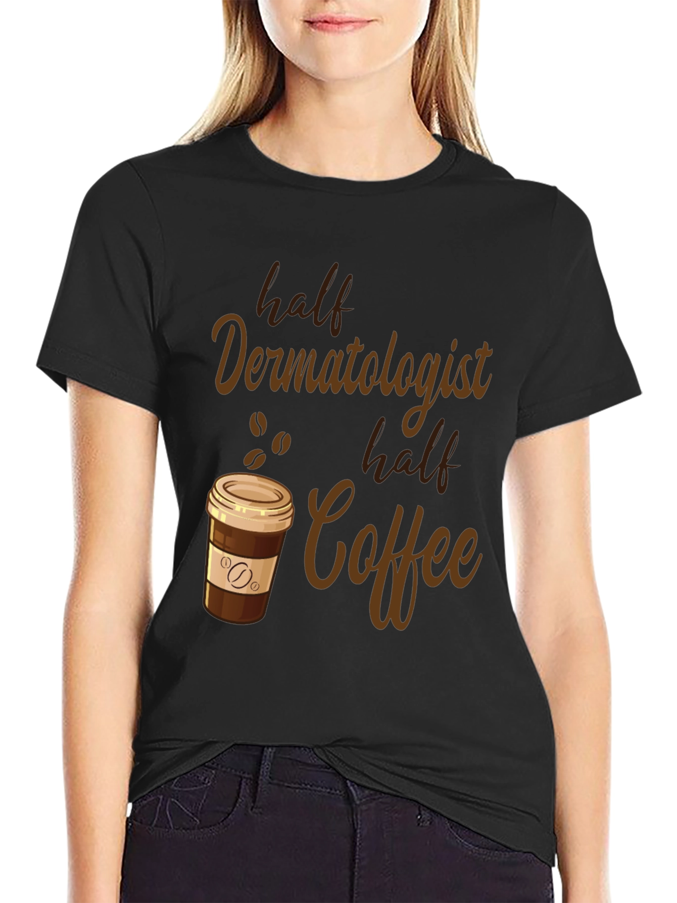 Funny Dermatologist Coffee Lover Graphic Tee