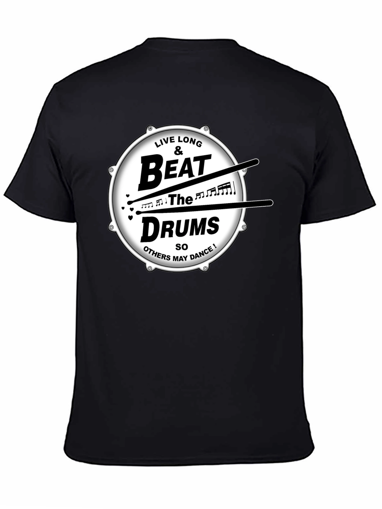 Live Long & Beat the Drums Graphic T-Shirt