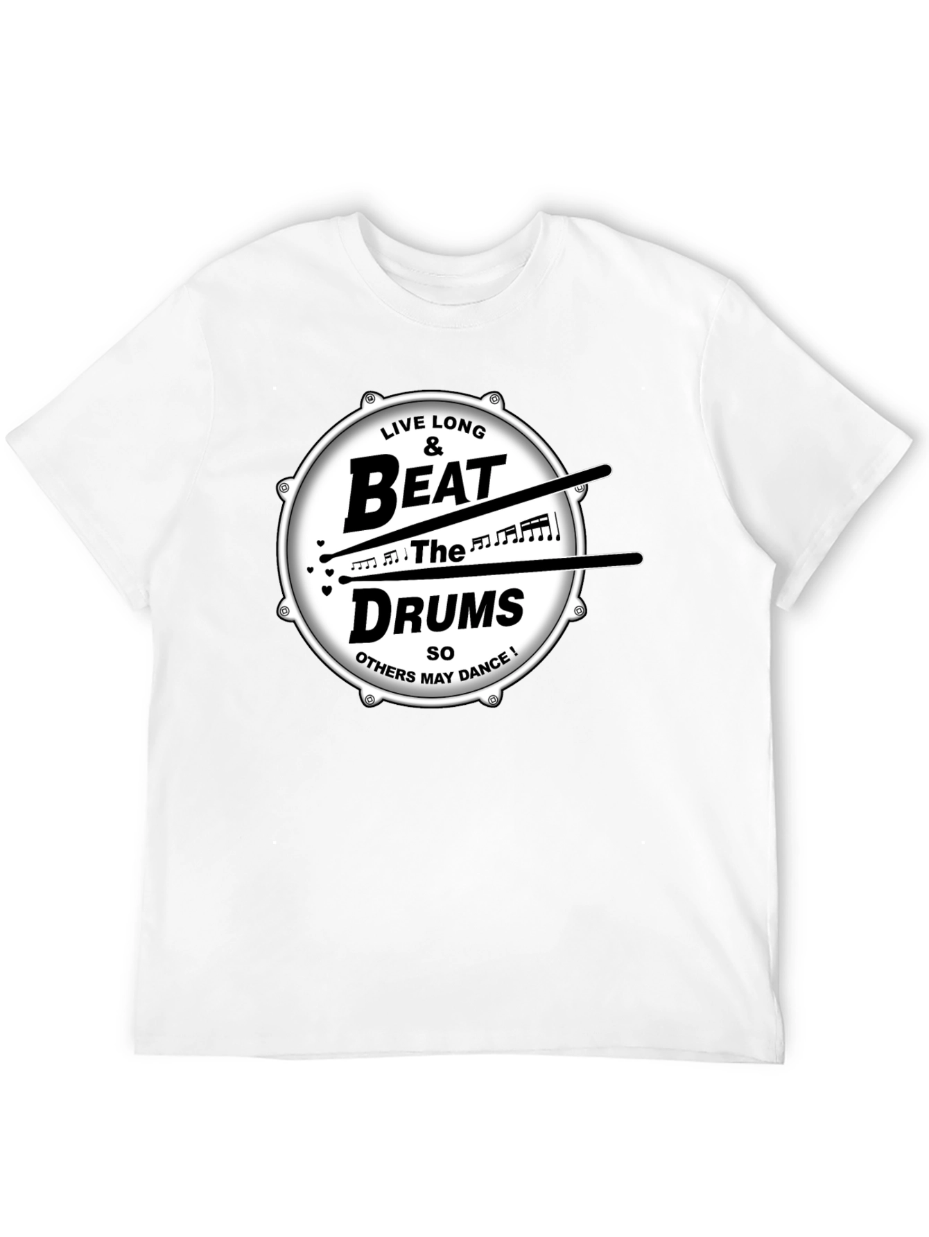 Live Long & Beat the Drums Graphic T-Shirt