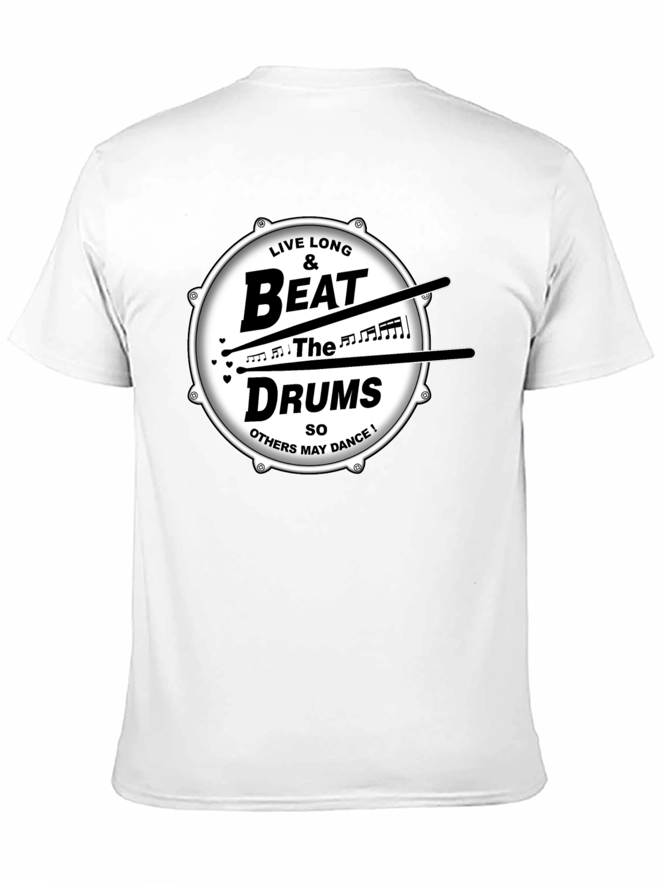 Live Long & Beat the Drums Graphic T-Shirt