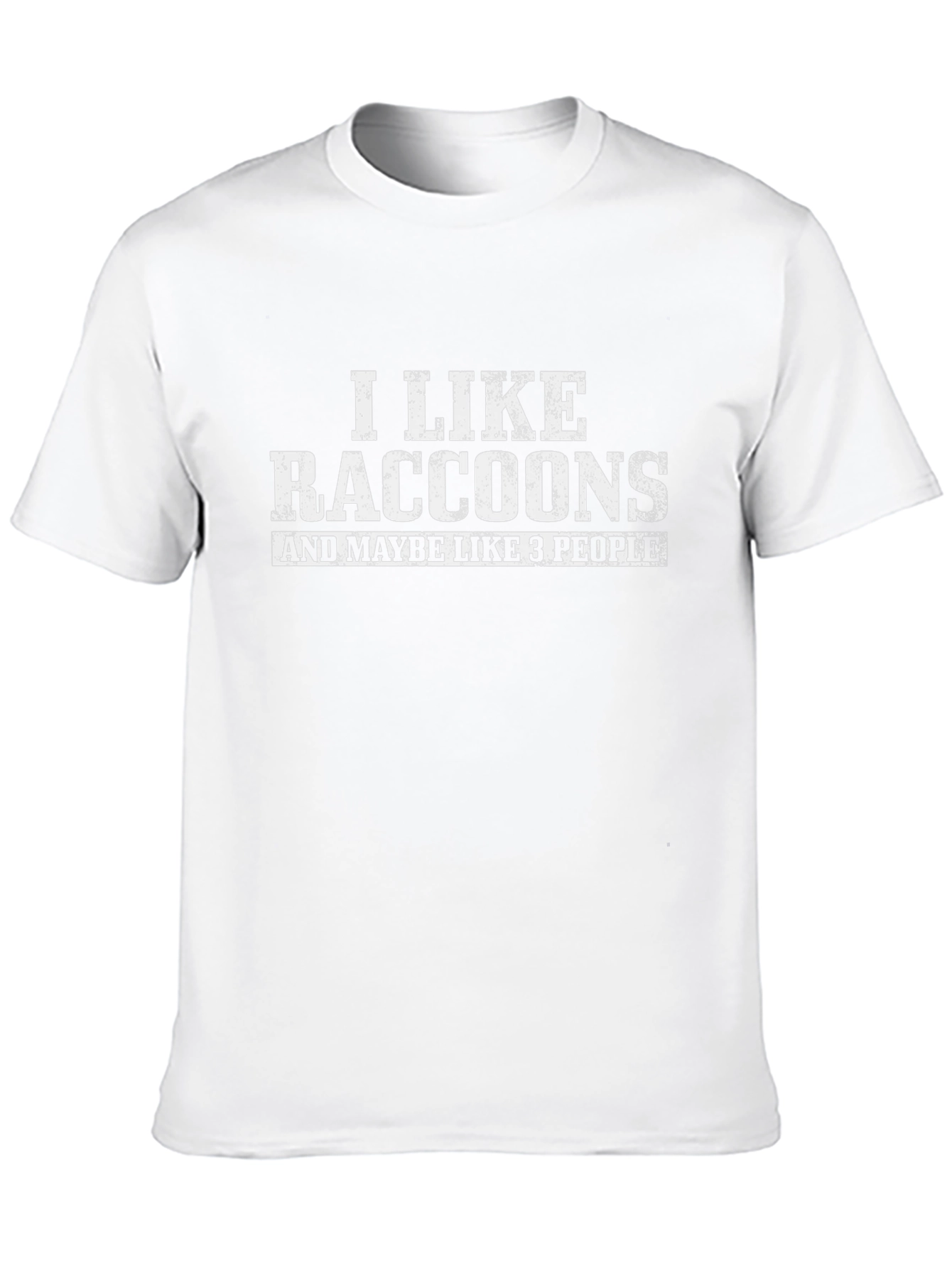 I Like Raccoons Funny Graphic T-Shirt