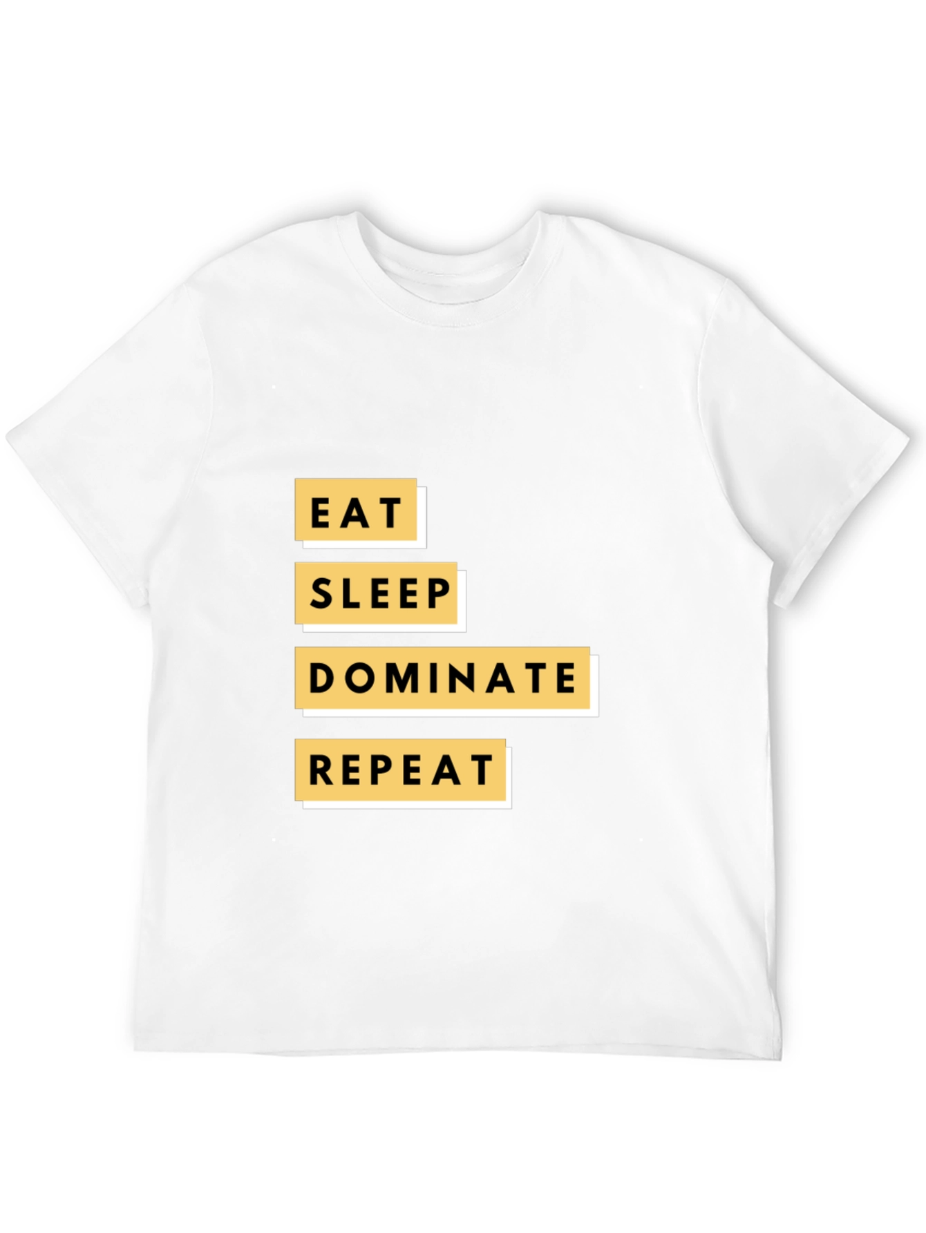 Eat Sleep Dominate Repeat Graphic Tee