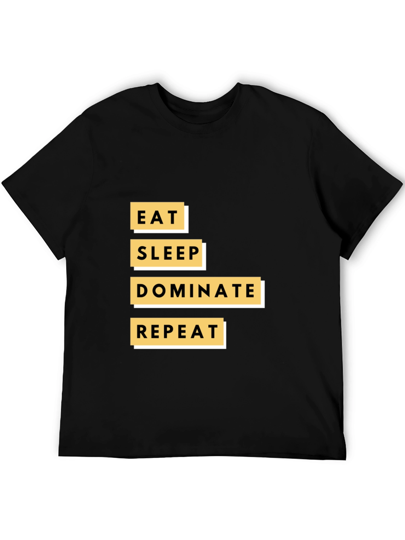Eat Sleep Dominate Repeat Graphic Tee