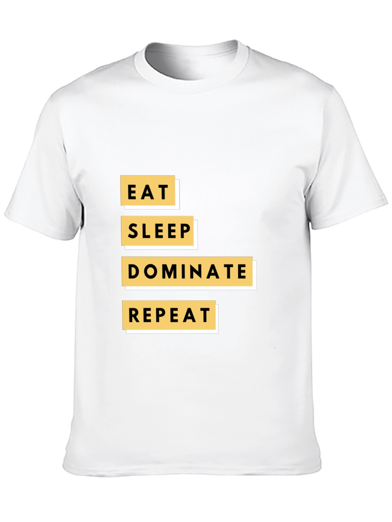 Eat Sleep Dominate Repeat Graphic Tee