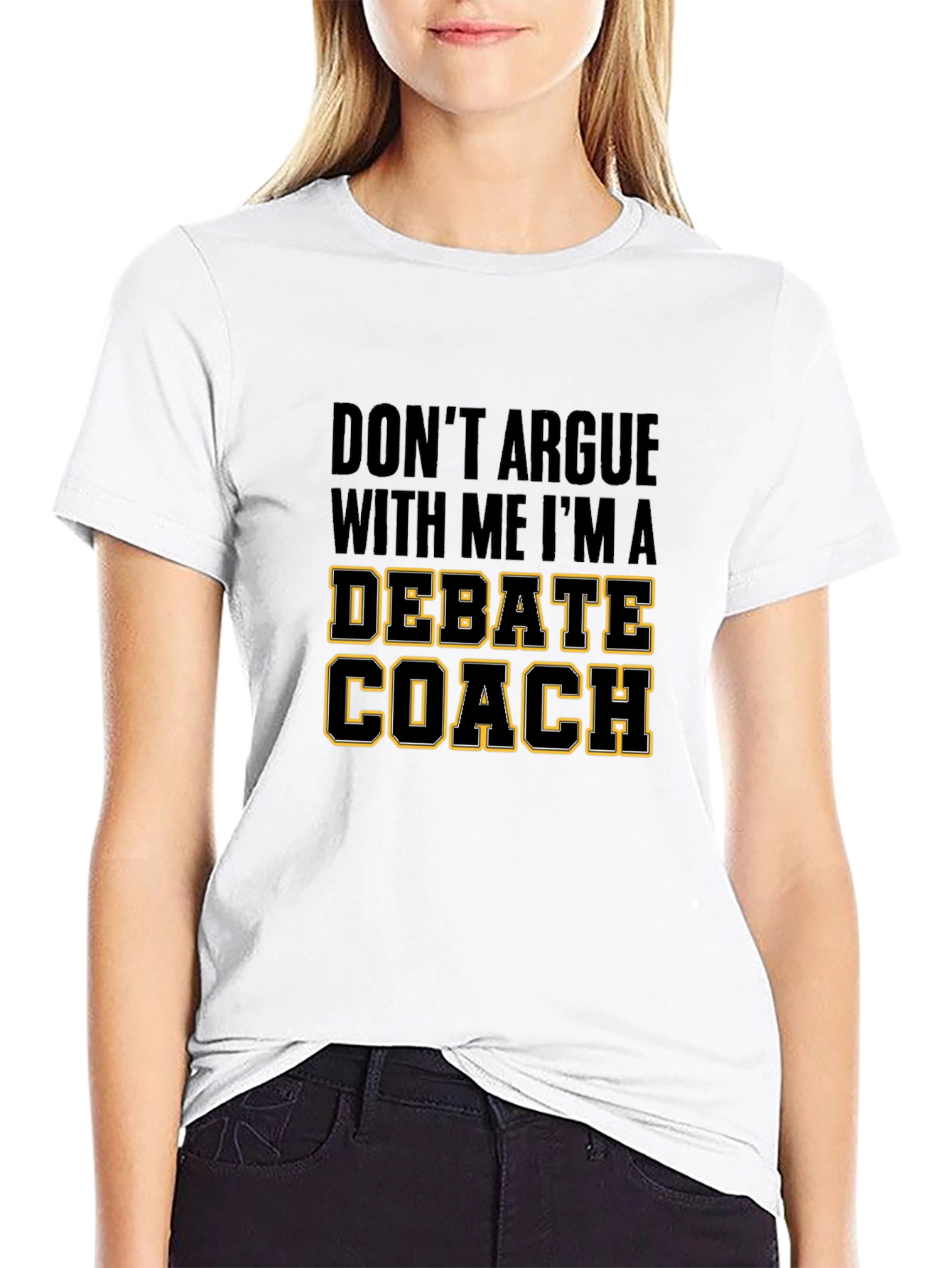 Debate Coach T-Shirt - Funny Debate Team Gift