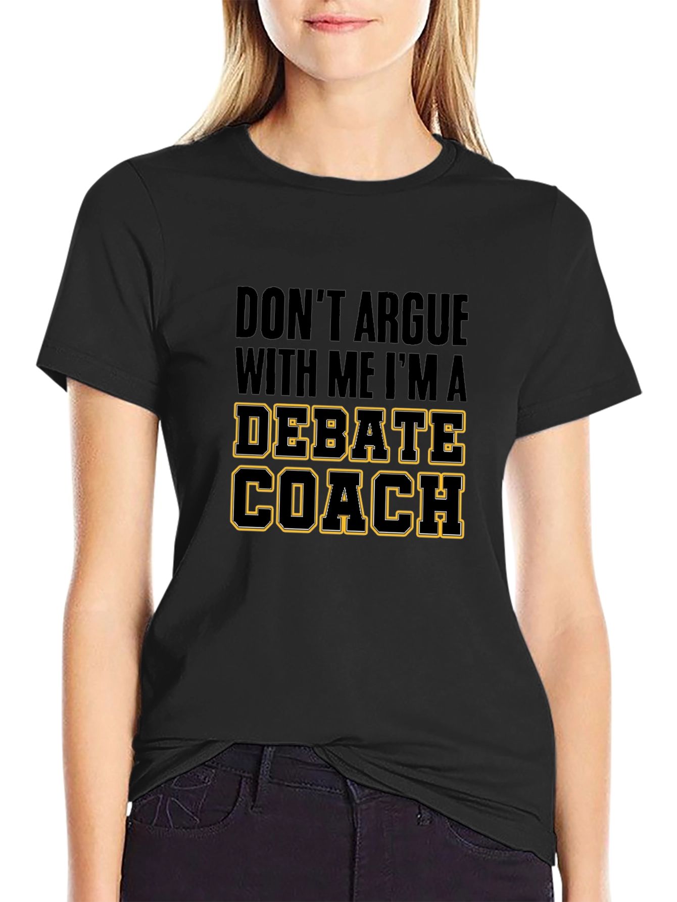 Debate Coach T-Shirt - Funny Debate Team Gift