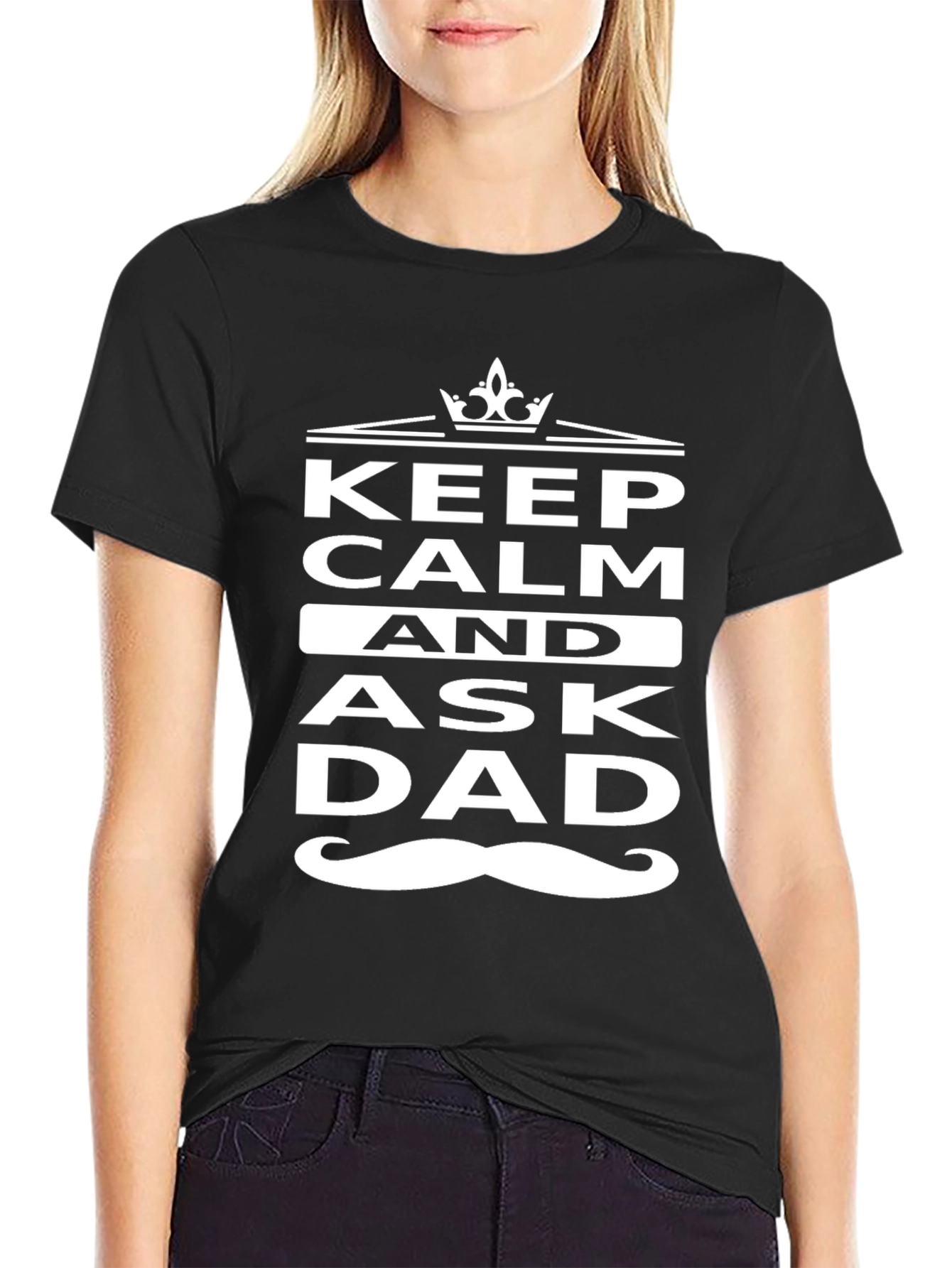 Keep Calm Ask Dad Black T-Shirt