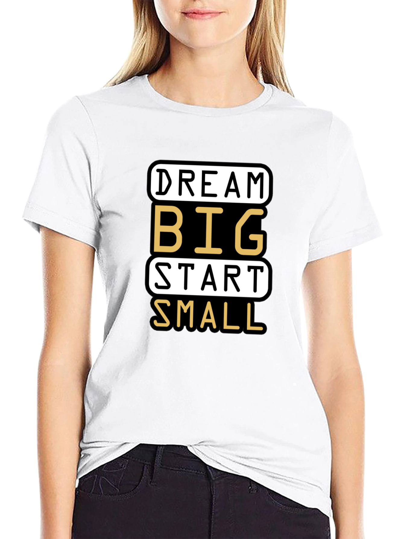Dream Big Start Small Graphic T-Shirt