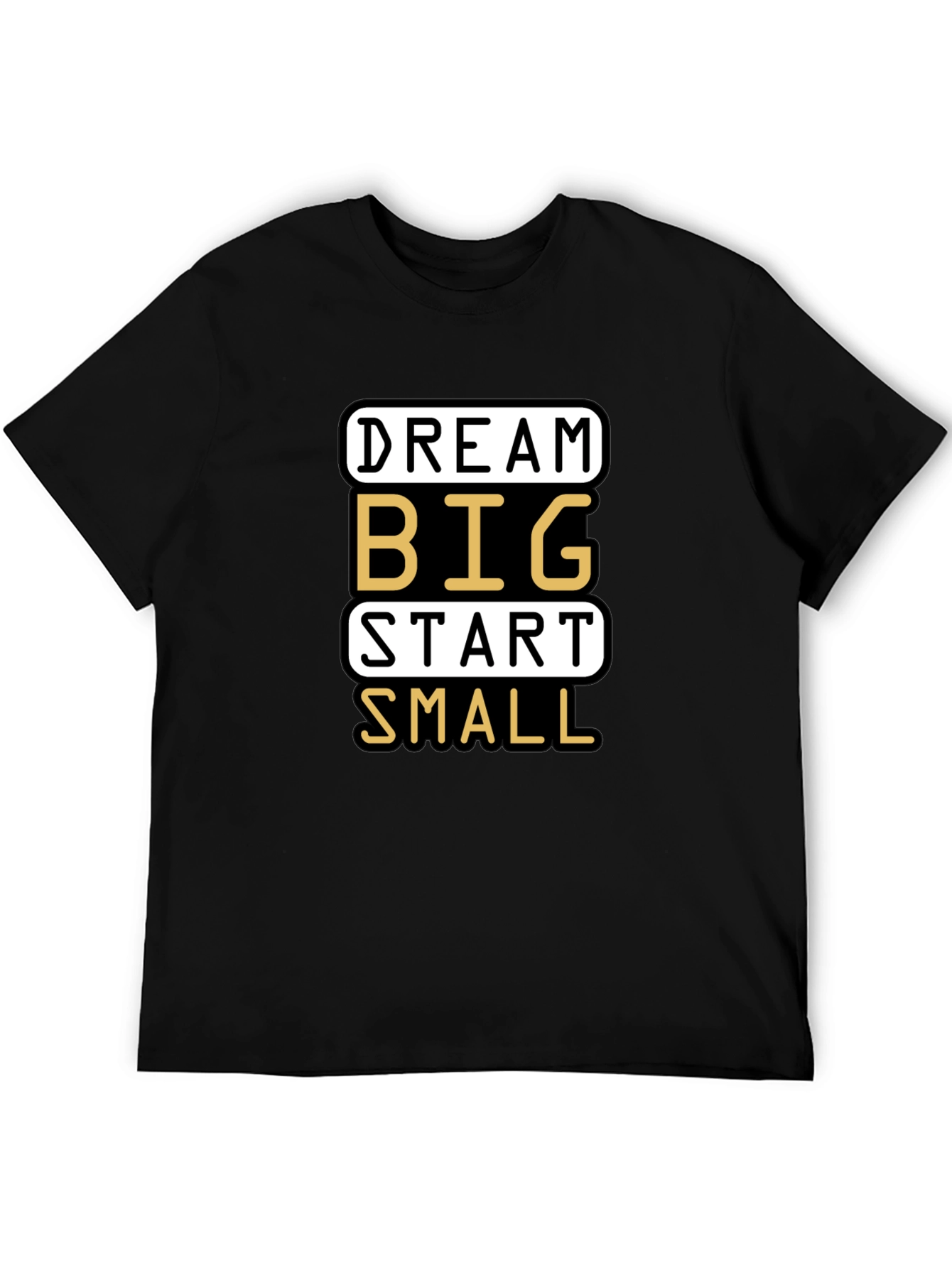 Dream Big Start Small Graphic T-Shirt