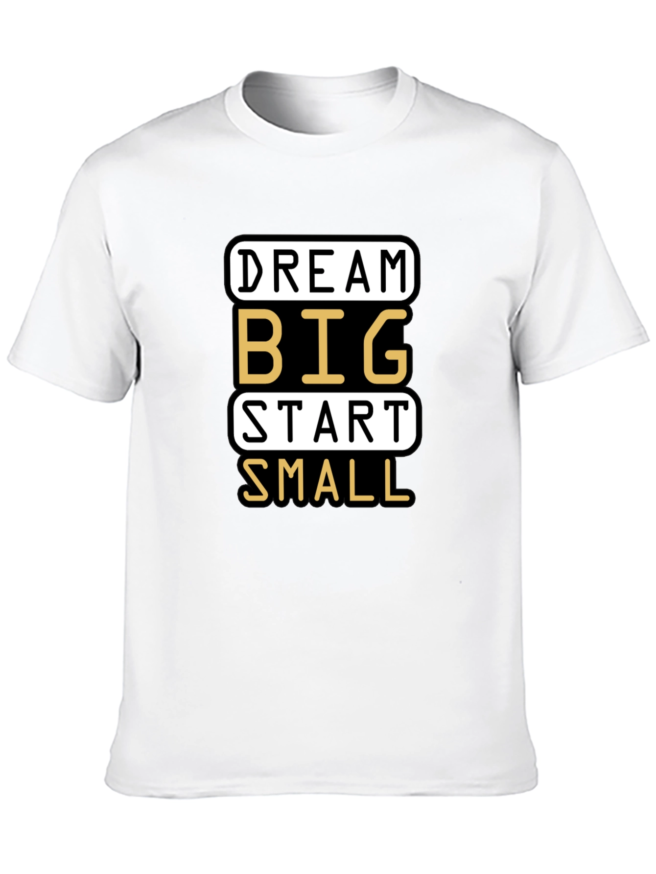 Dream Big Start Small Graphic T-Shirt