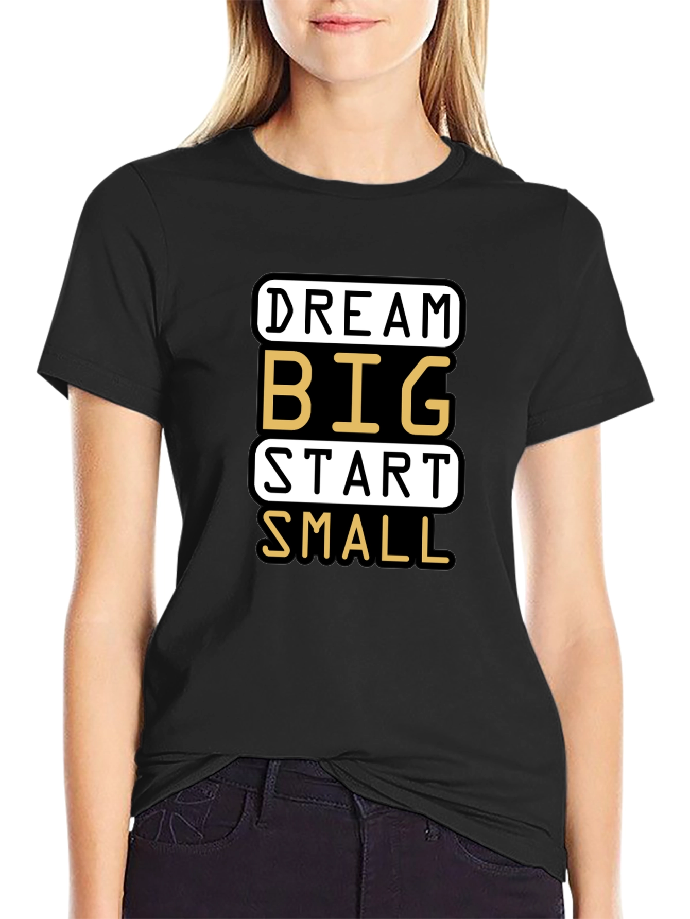 Dream Big Start Small Graphic T-Shirt