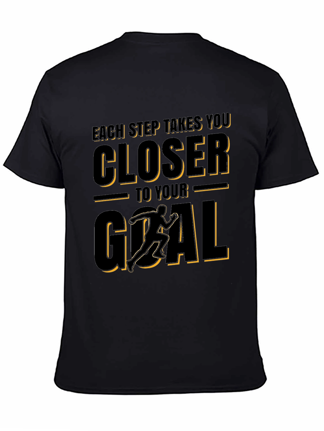 Motivational Goal T-Shirt