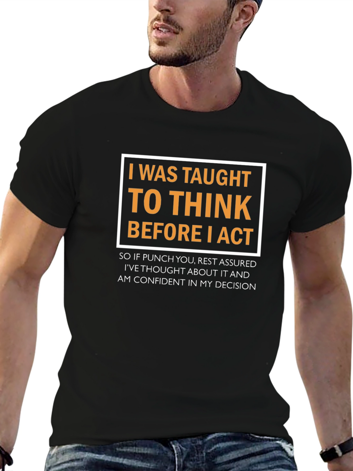 Think Before I Act Graphic Tee - Black