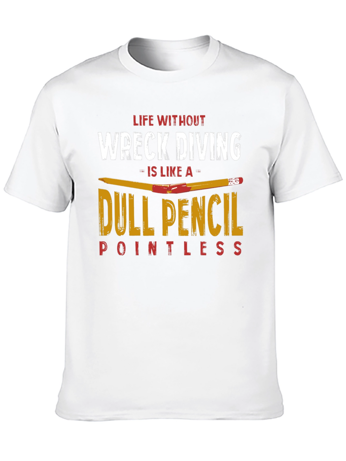 Wreck Diving Dull Pencil T-Shirt