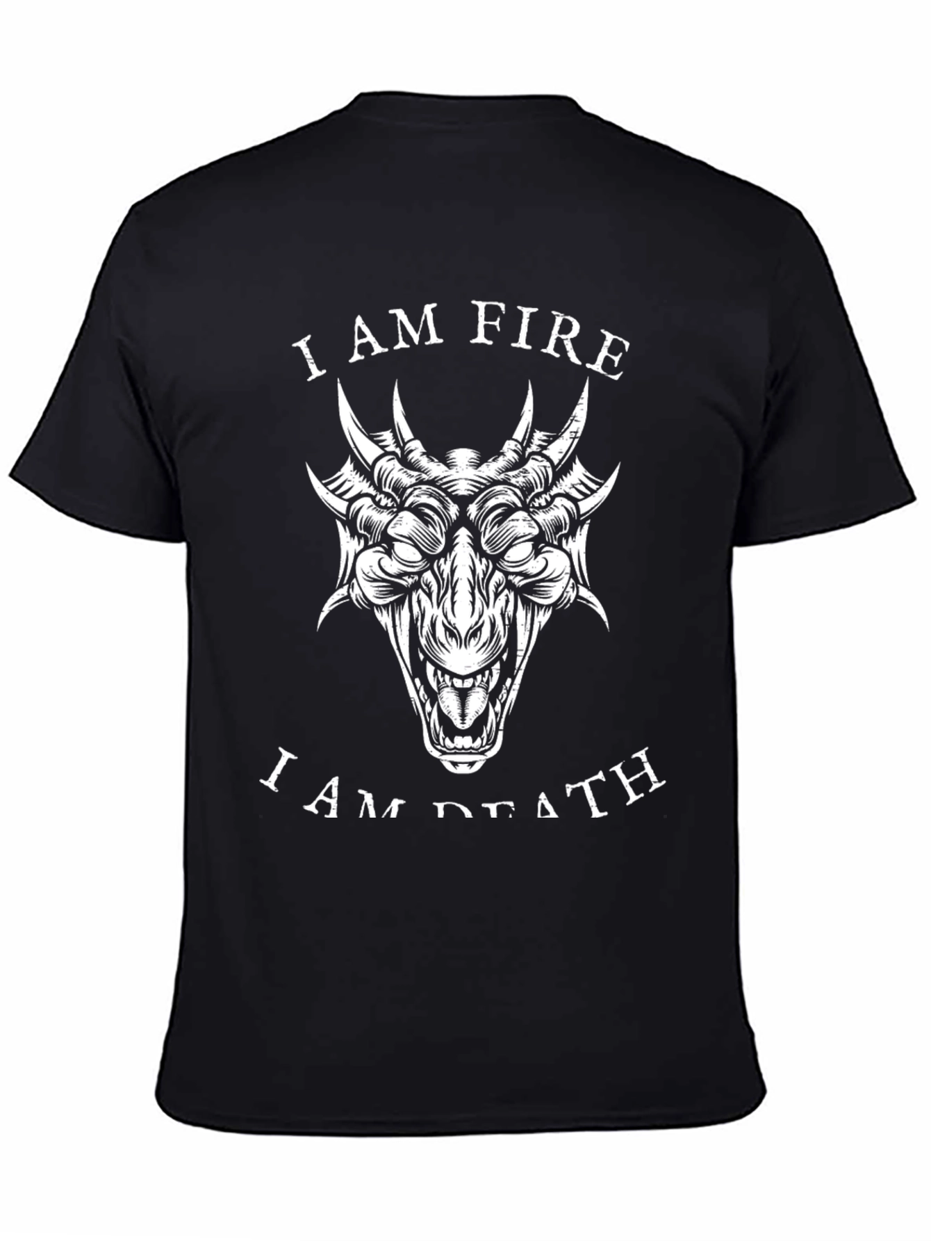 I Am Fire I Am Death Dragon Graphic Tee
