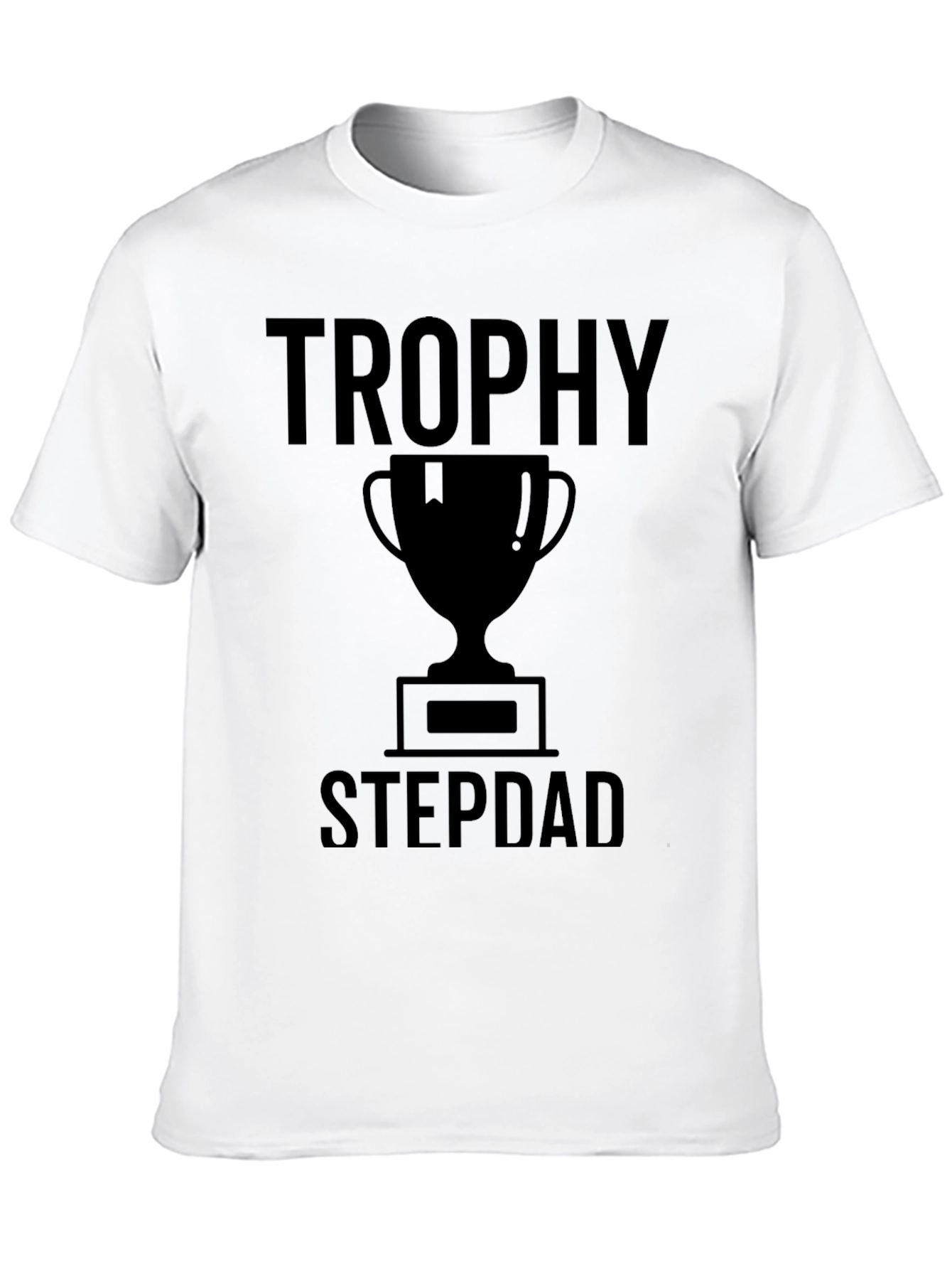 Trophy Stepdad Graphic T-Shirt