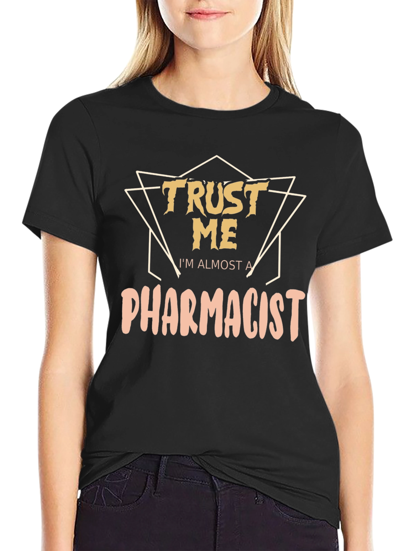 Trust Me Im Almost A Pharmacist Black T-Shirt