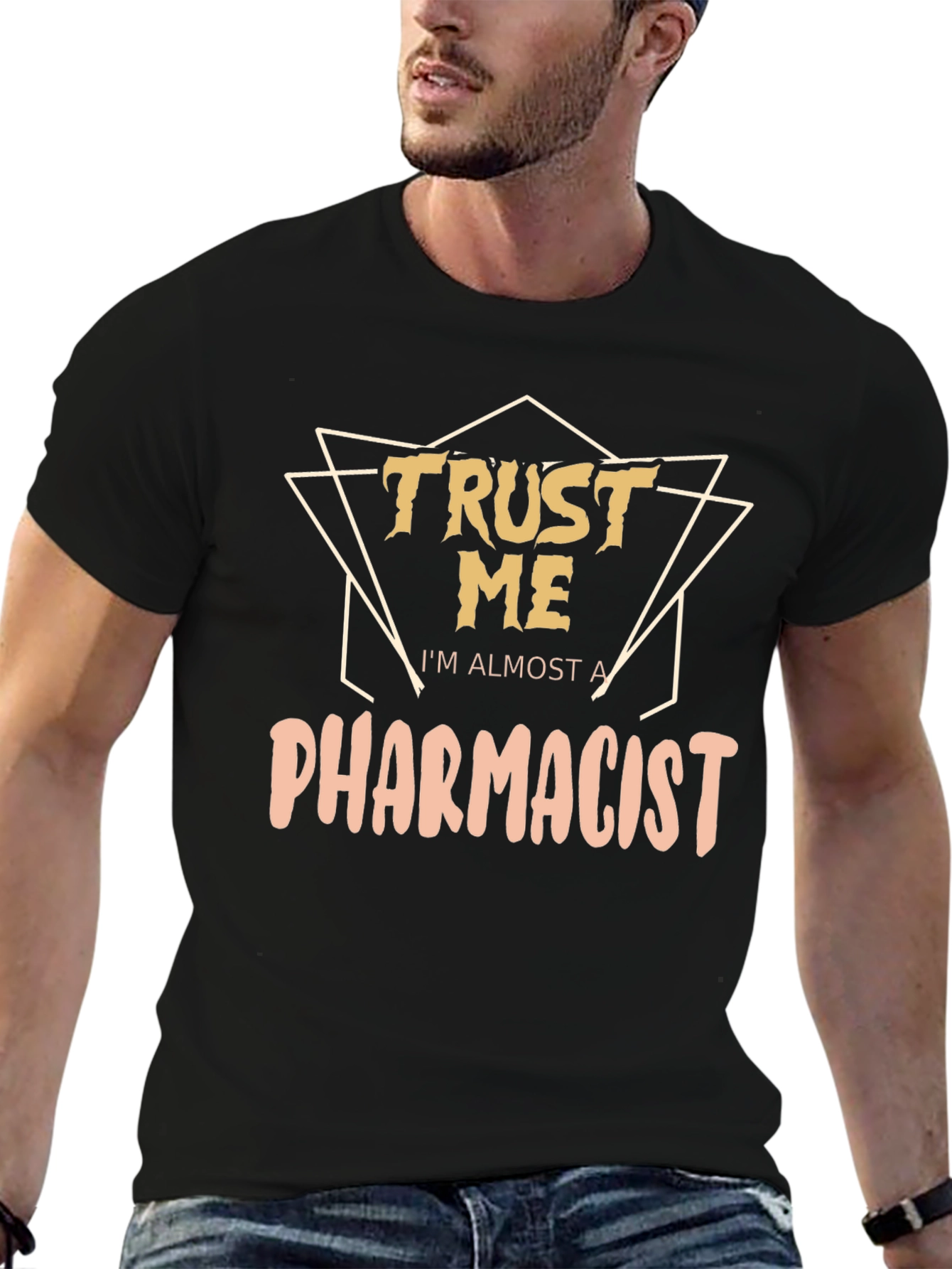 Trust Me Im Almost A Pharmacist Black T-Shirt