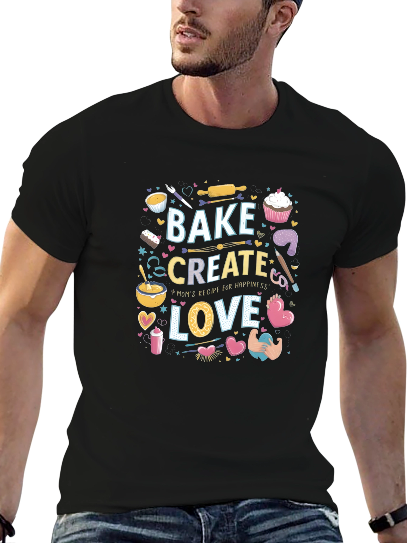 Bake Create Love Graphic T-Shirt - Baking Enthusiast Tee