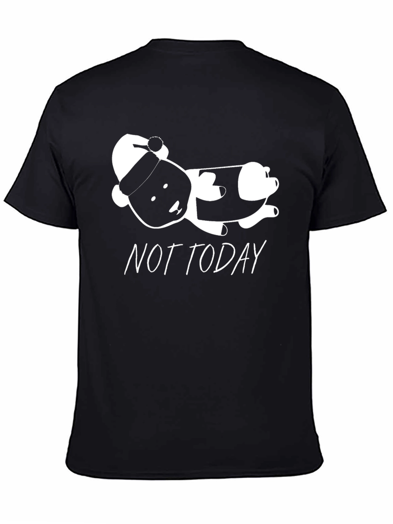 Not Today Graphic T-Shirt