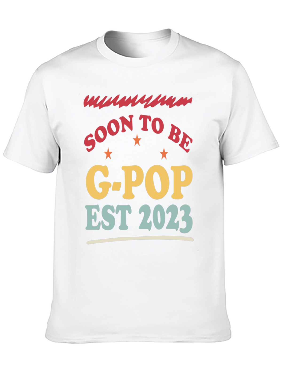 Soon to Be G-Pop Est 2023 T-Shirt