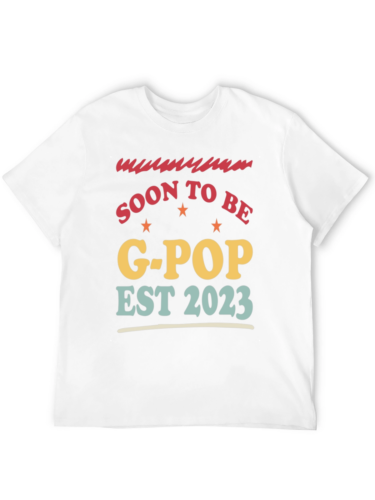 Soon to Be G-Pop Est 2023 T-Shirt