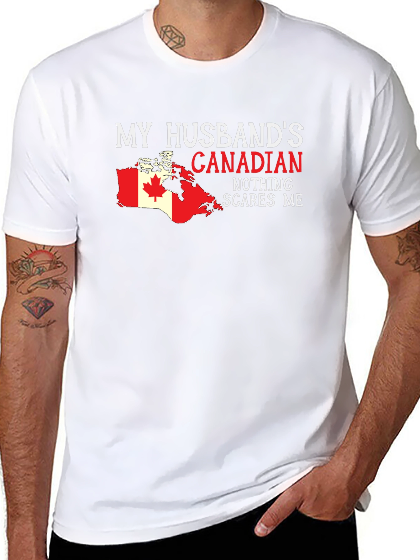 My Husbands Canadian Nothing Scares Me T-Shirt