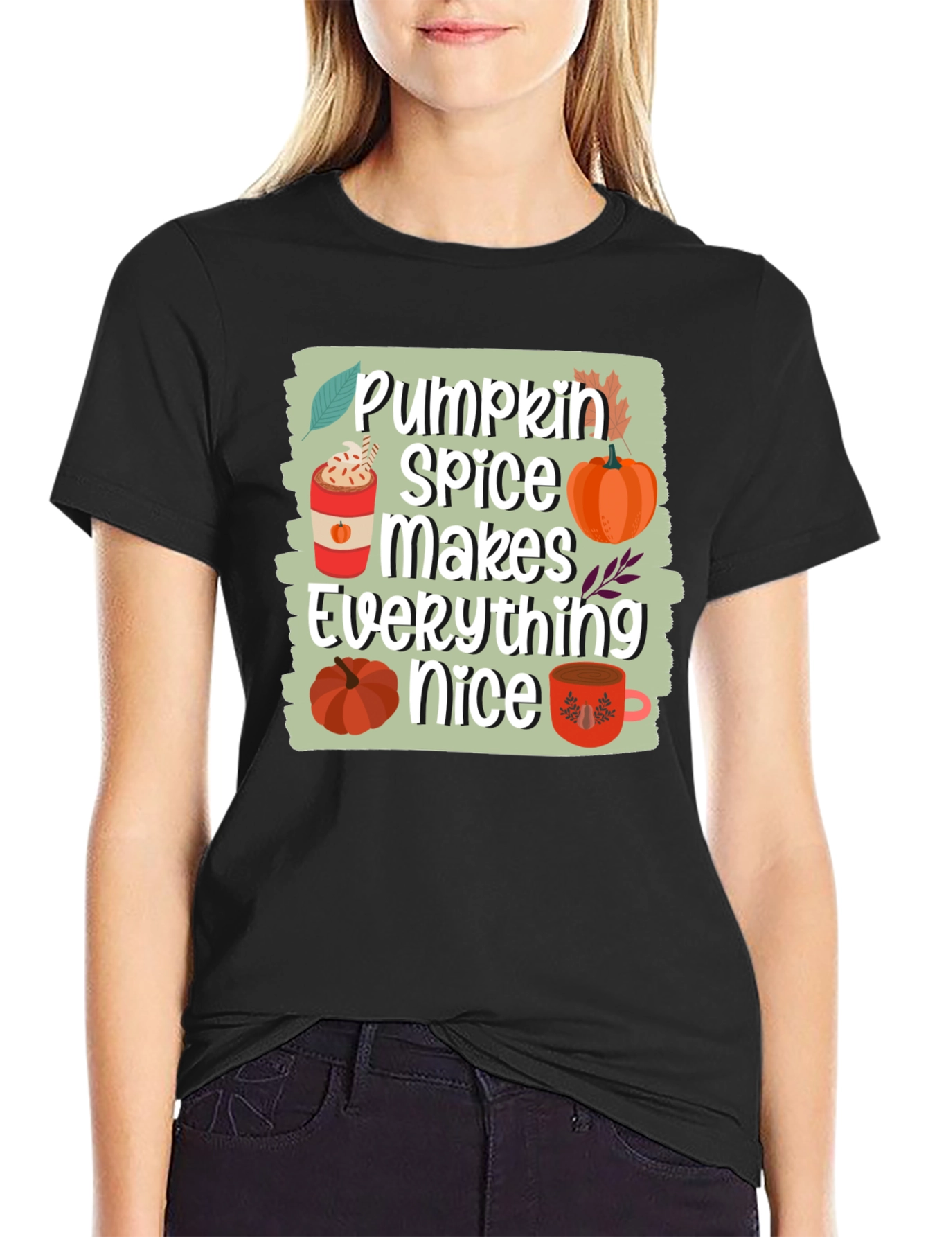 Pumpkin Spice Makes Everything Nice T-Shirt