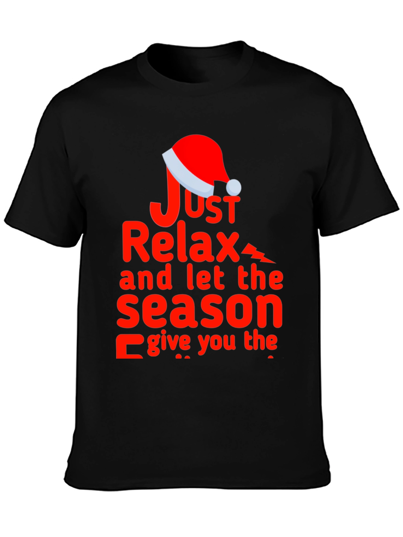 Relax This Season - Christmas Holiday Graphic Tee