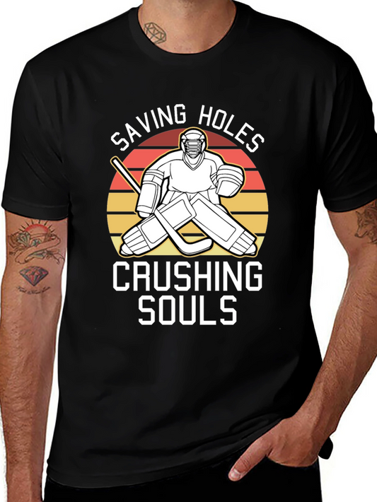 Saving Holes Crushing Souls Hockey T-Shirt