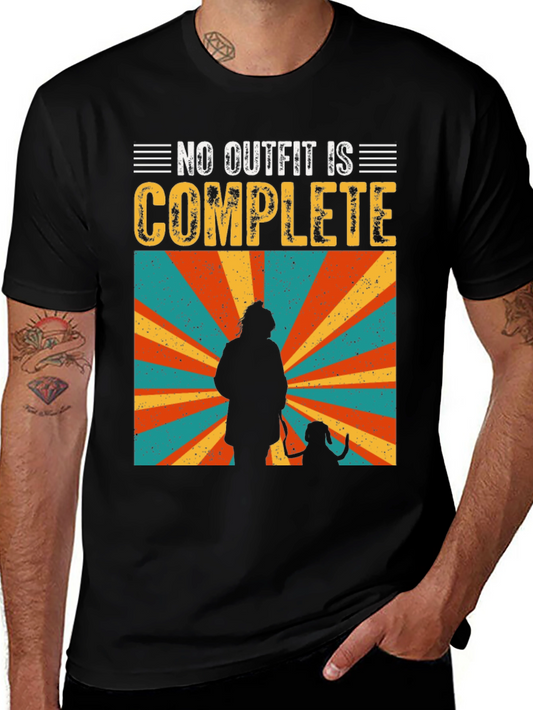 No Outfit Complete Dog Lover T-Shirt
