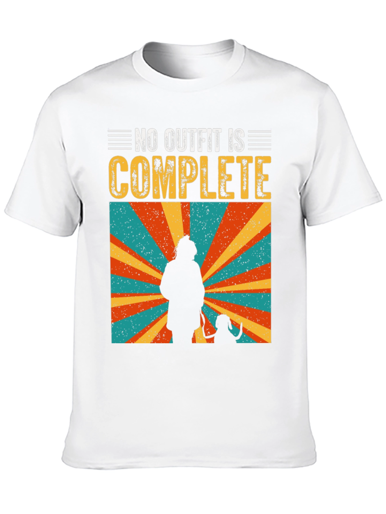 No Outfit Complete Dog Lover T-Shirt