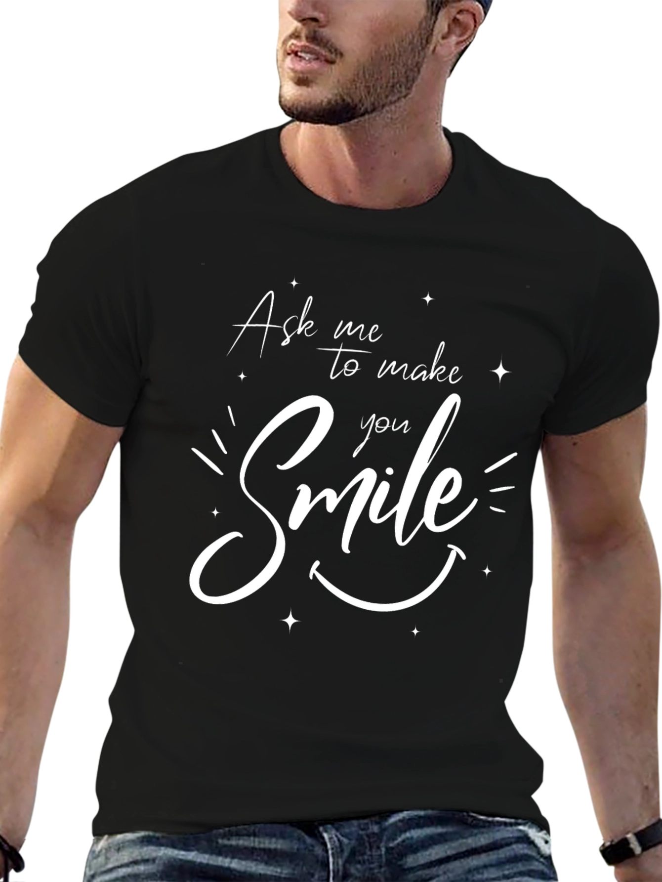 Ask Me to Make You Smile Black T-Shirt