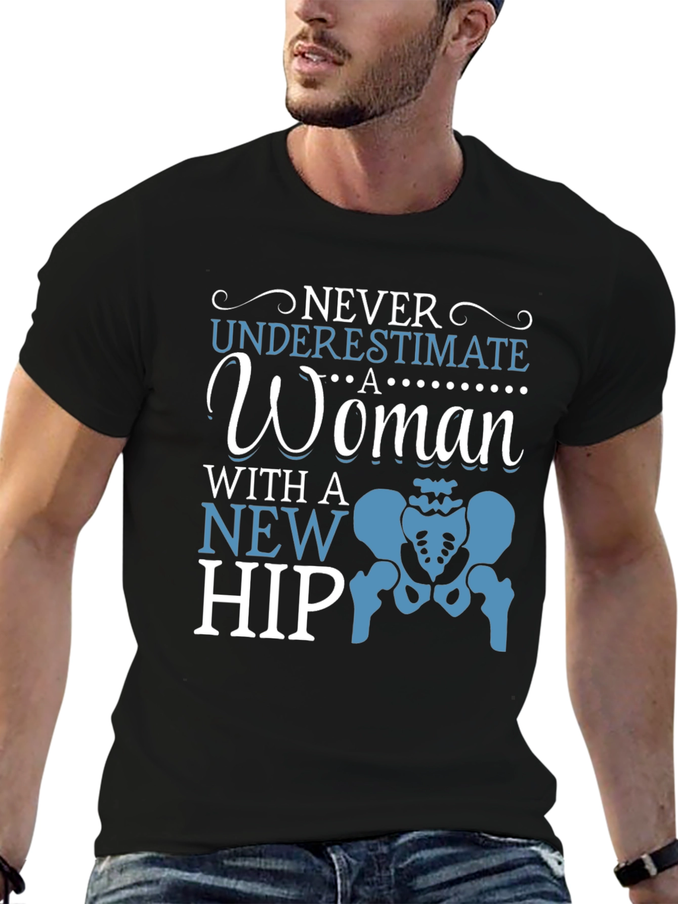 Never Underestimate New Hip Funny T-Shirt