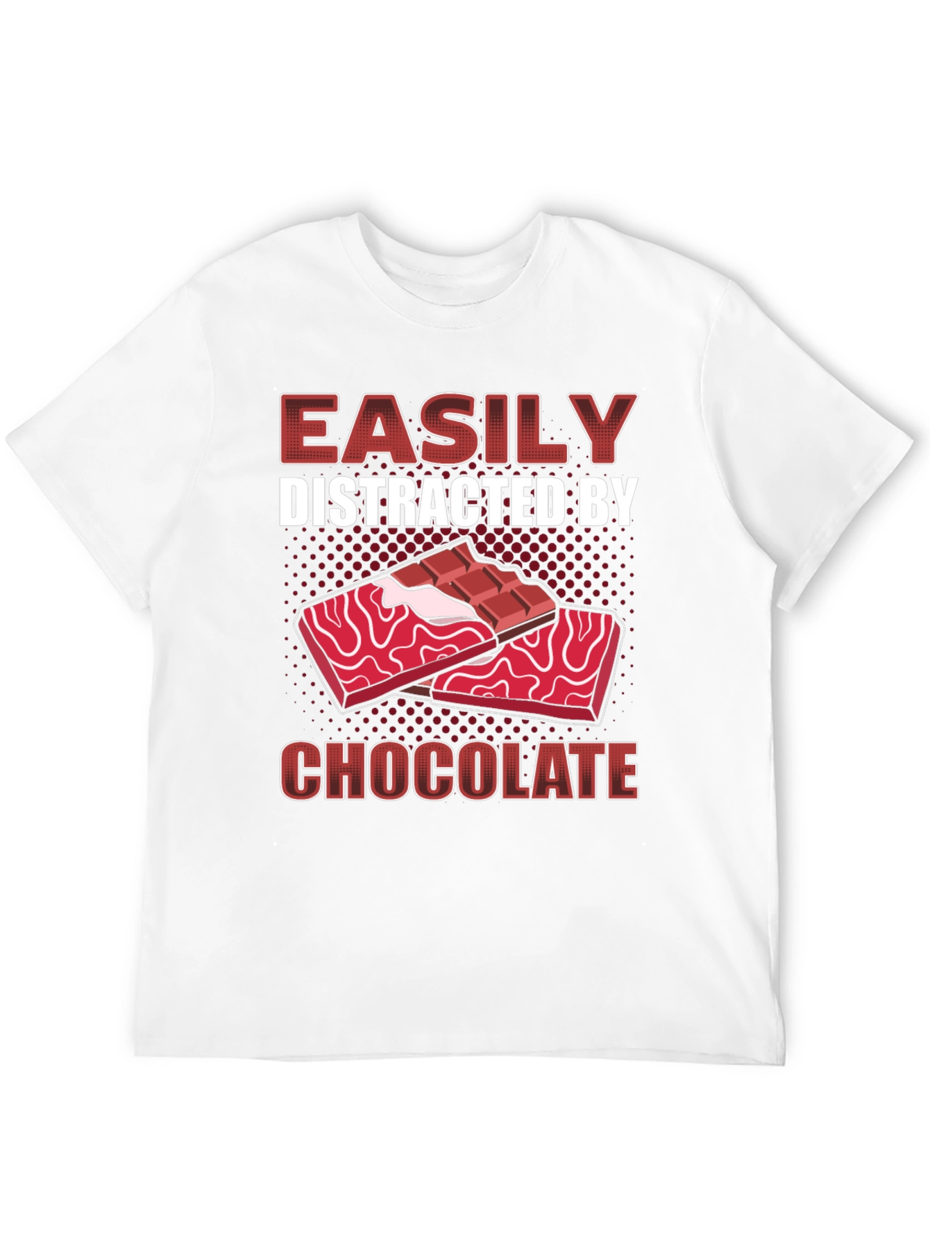 Easily Distracted By Chocolate T-Shirt