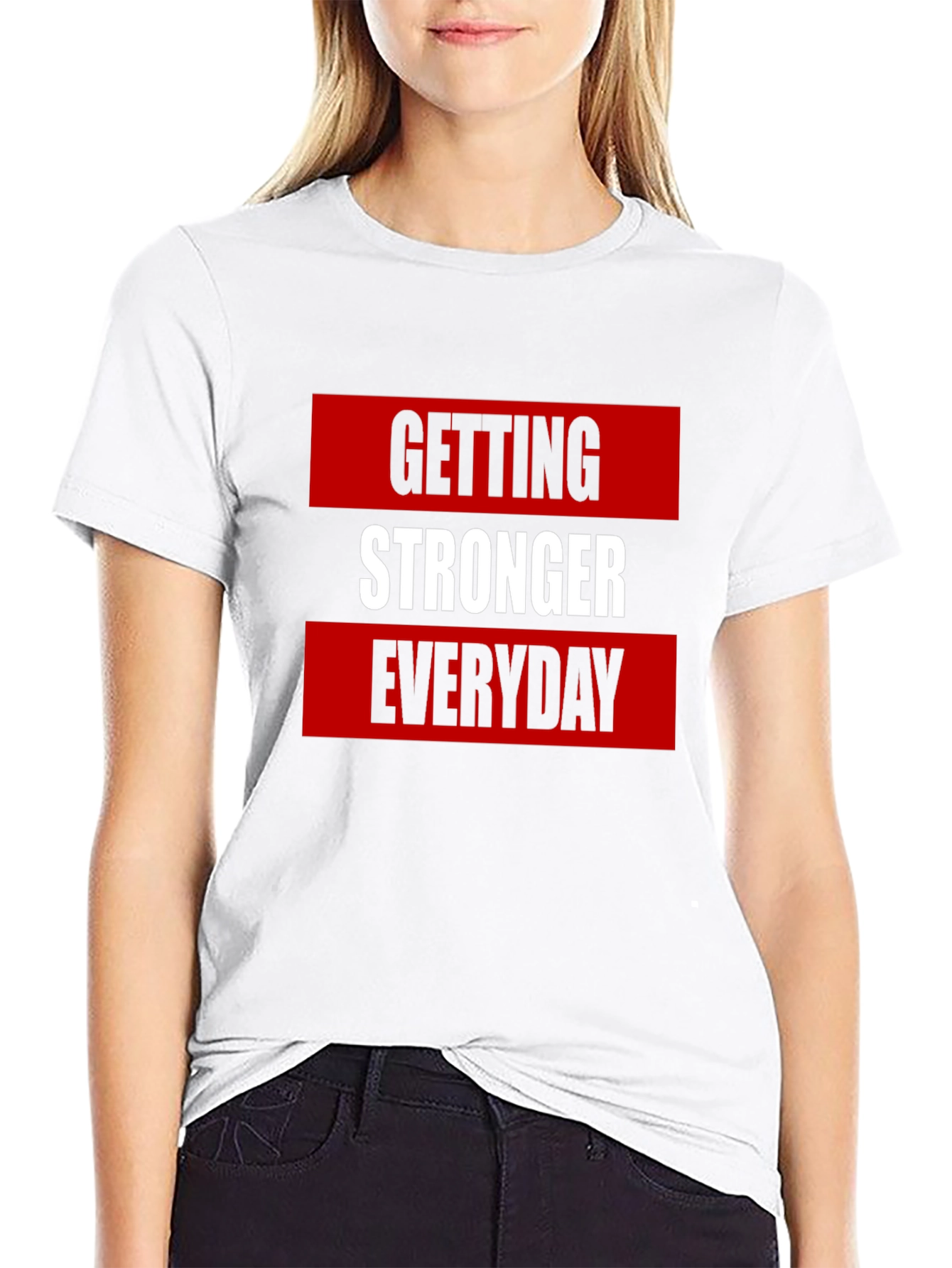Getting Stronger Everyday Graphic Tee