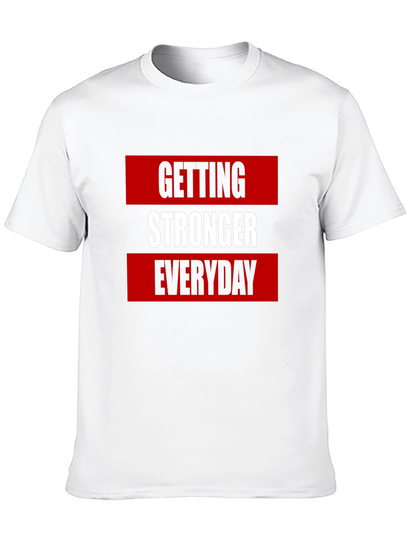 Getting Stronger Everyday Graphic Tee