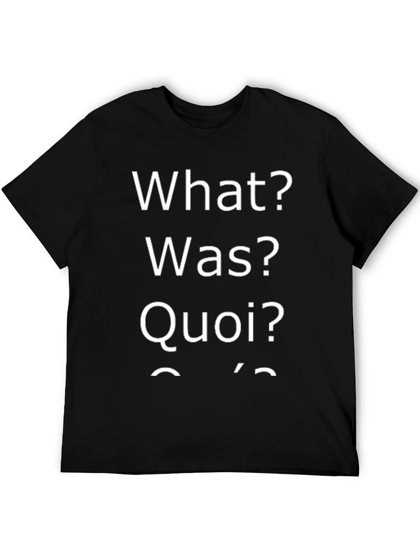 What Was Quoi T-Shirt