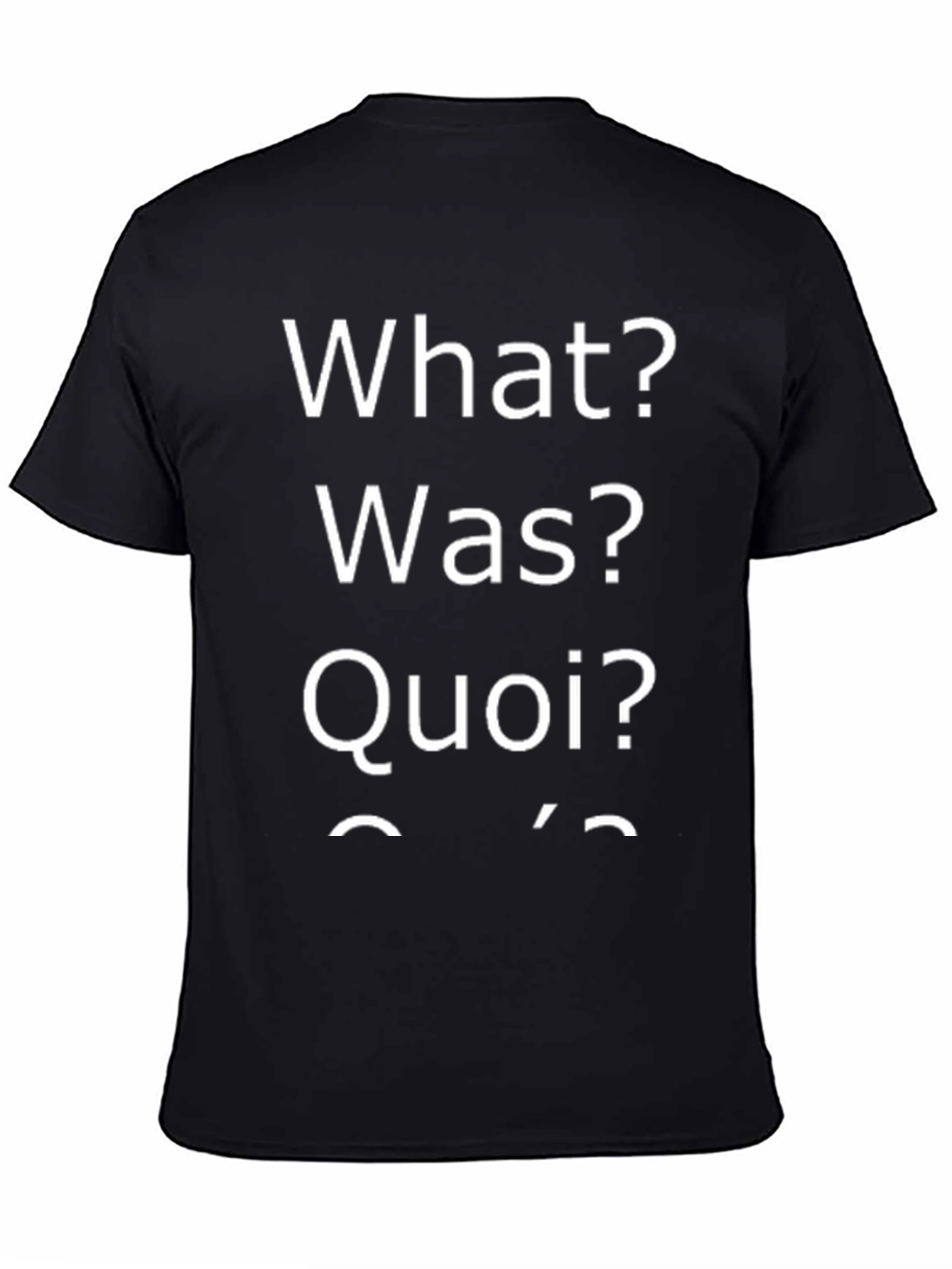 What Was Quoi T-Shirt