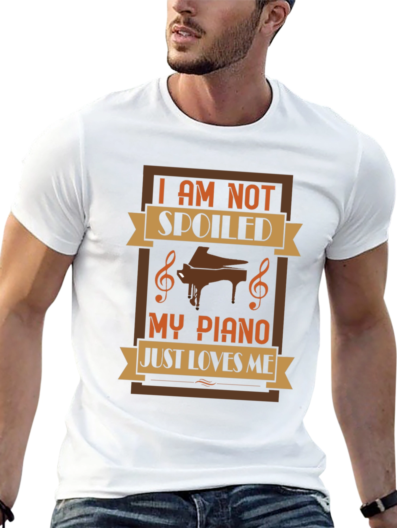 Im Not Spoiled My Piano Just Loves Me T-Shirt