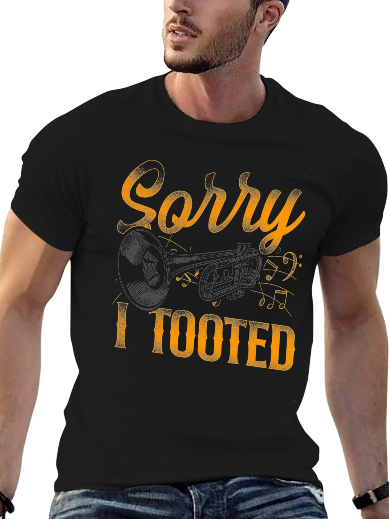 Sorry I Tooted T-Shirt Funny Trumpet Graphic Tee