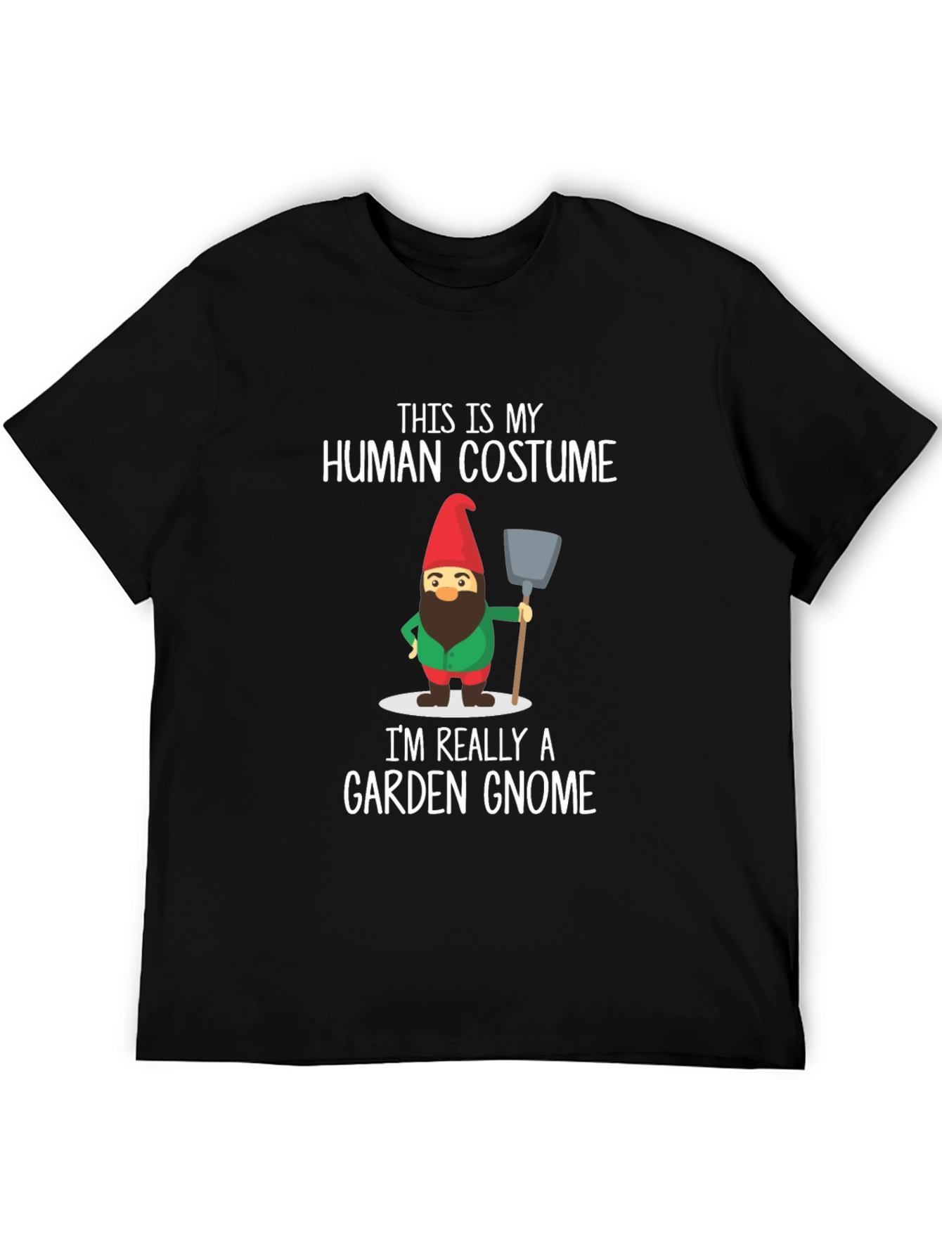 Funny Garden Gnome Human Costume T-Shirt