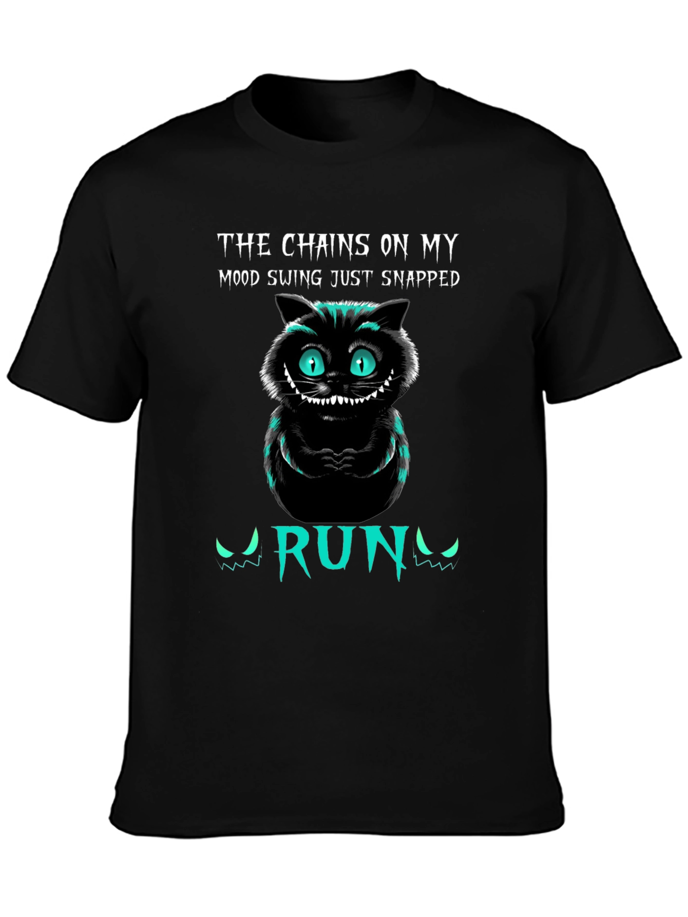 The Chains On My Mood Swing Cheshire Cat T-Shirt
