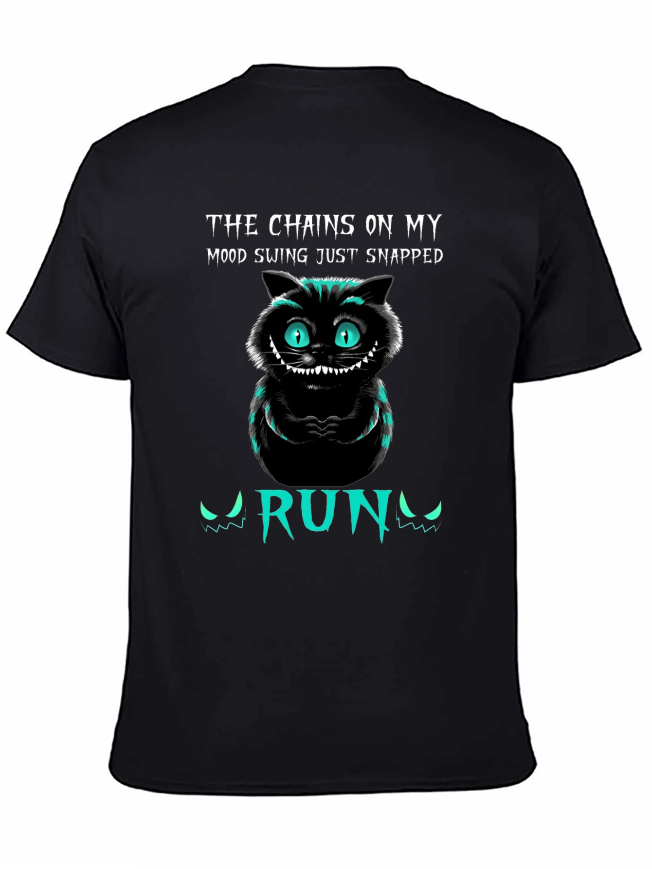 The Chains On My Mood Swing Cheshire Cat T-Shirt