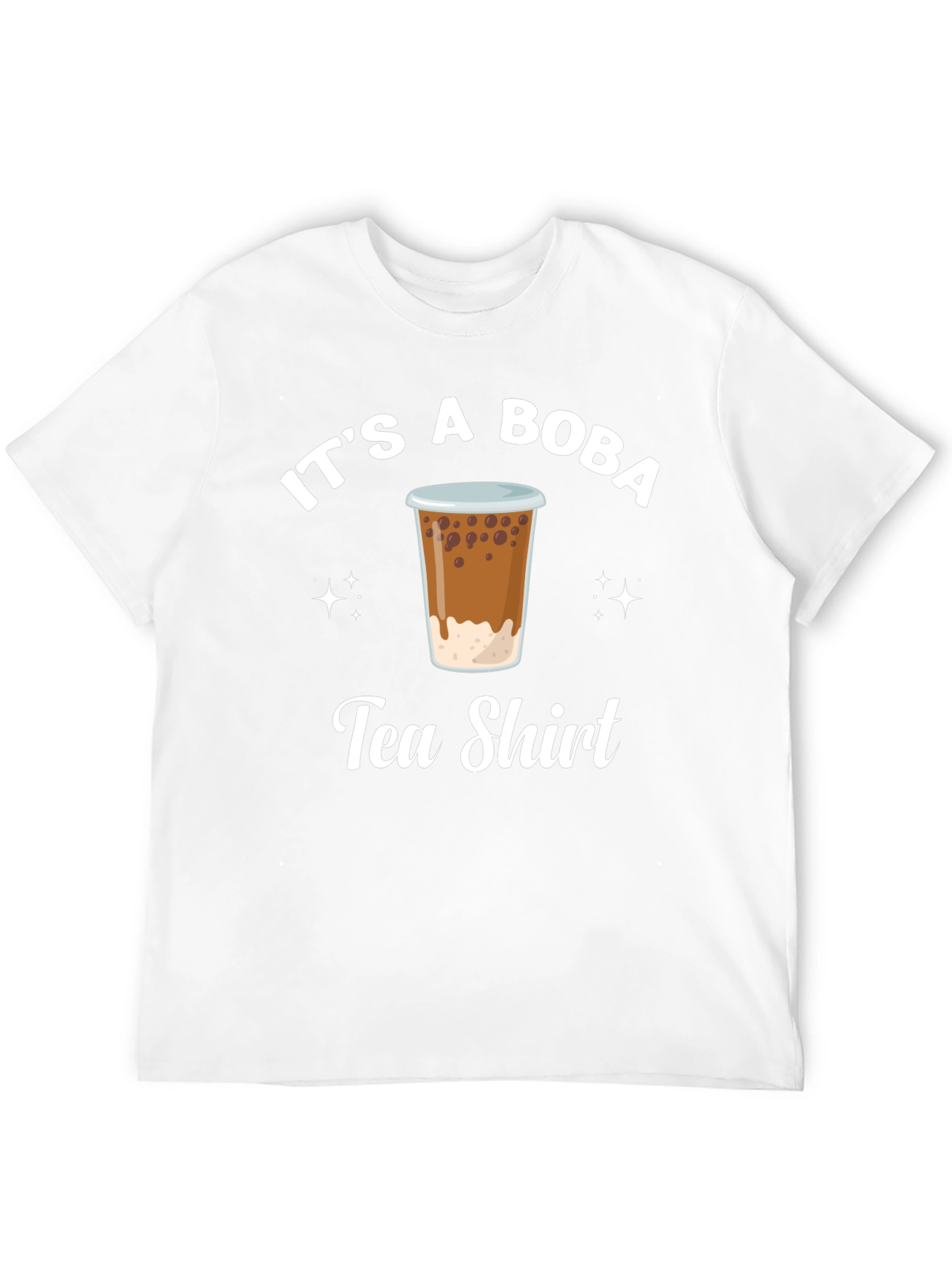 Its A Boba Tea Shirt - Unisex Tee