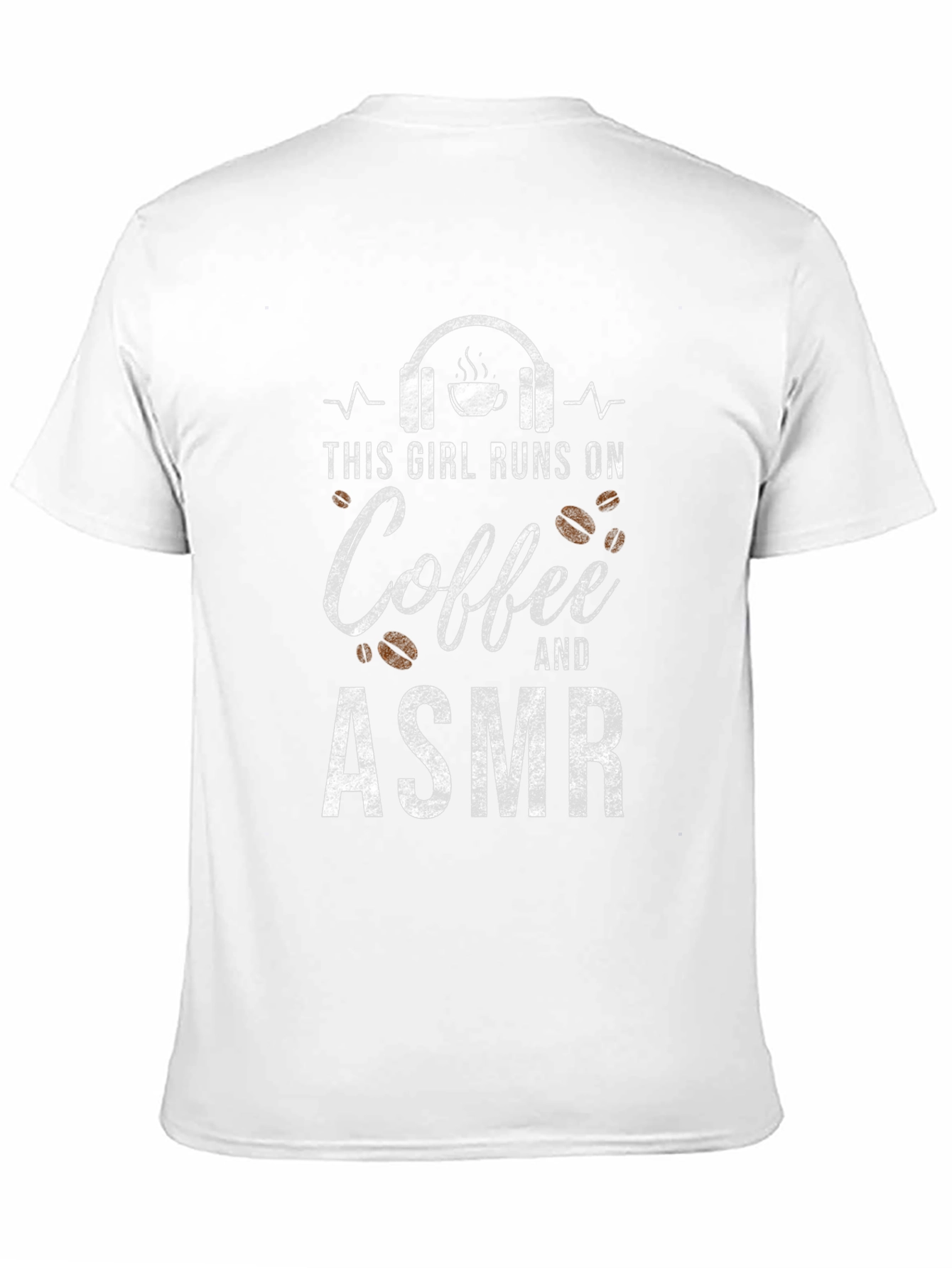 Coffee & ASMR T-Shirt: Runs On Tee